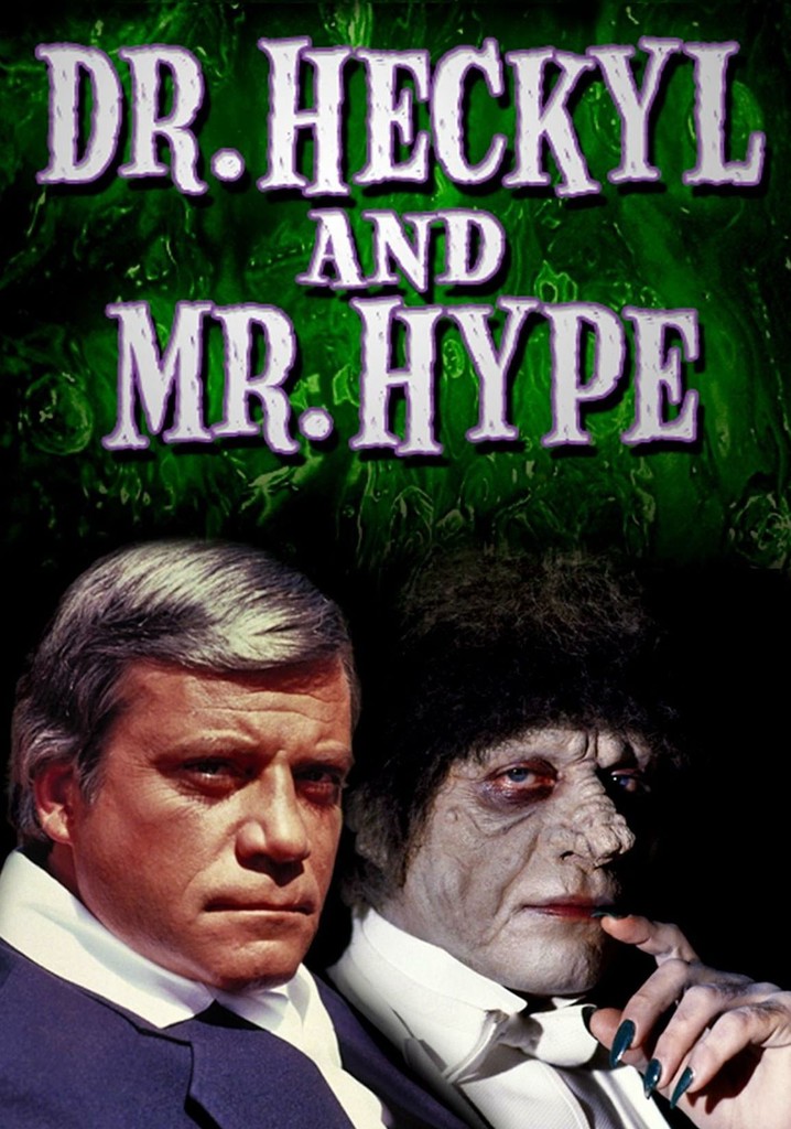 Dr. Heckyl and Mr. Hype poster