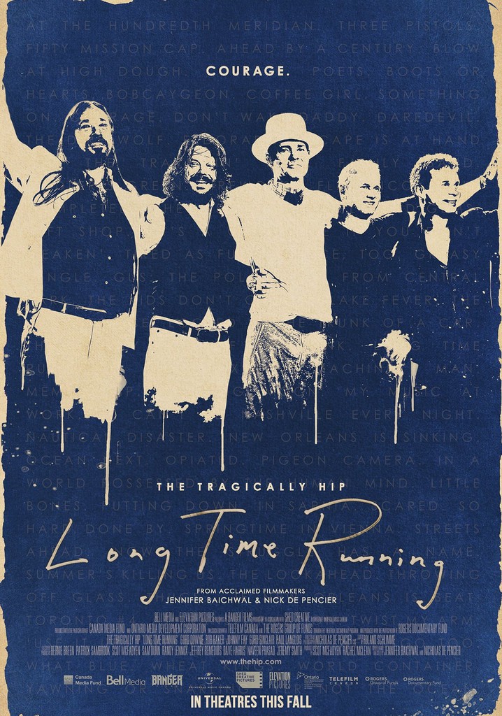The Tragically Hip - Long Time Running poster