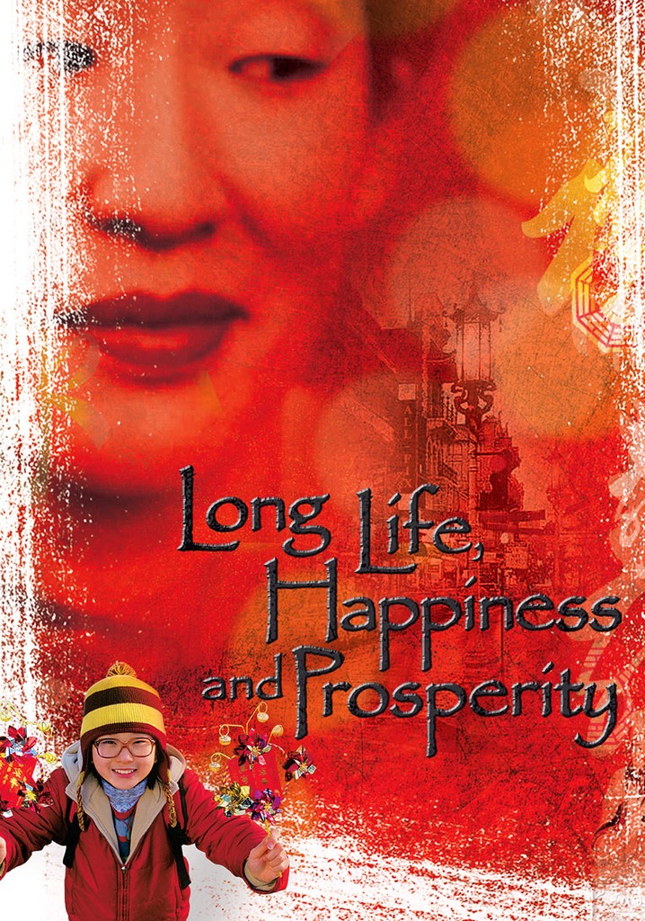 Long Life, Happiness and Prosperity poster
