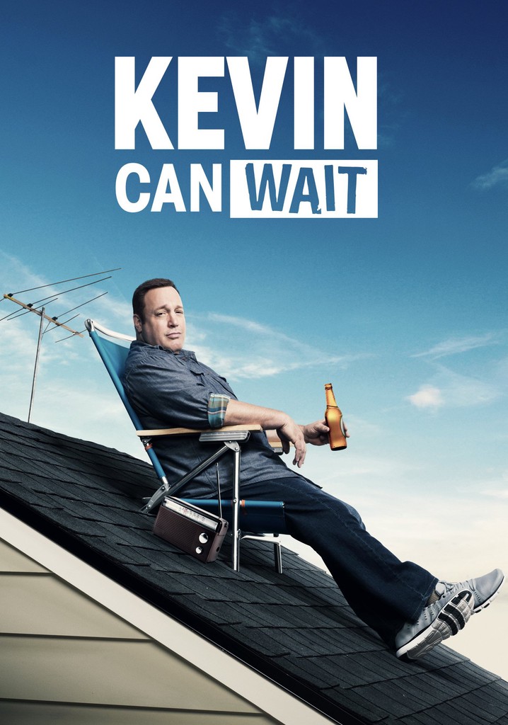 Kevin Can Wait poster
