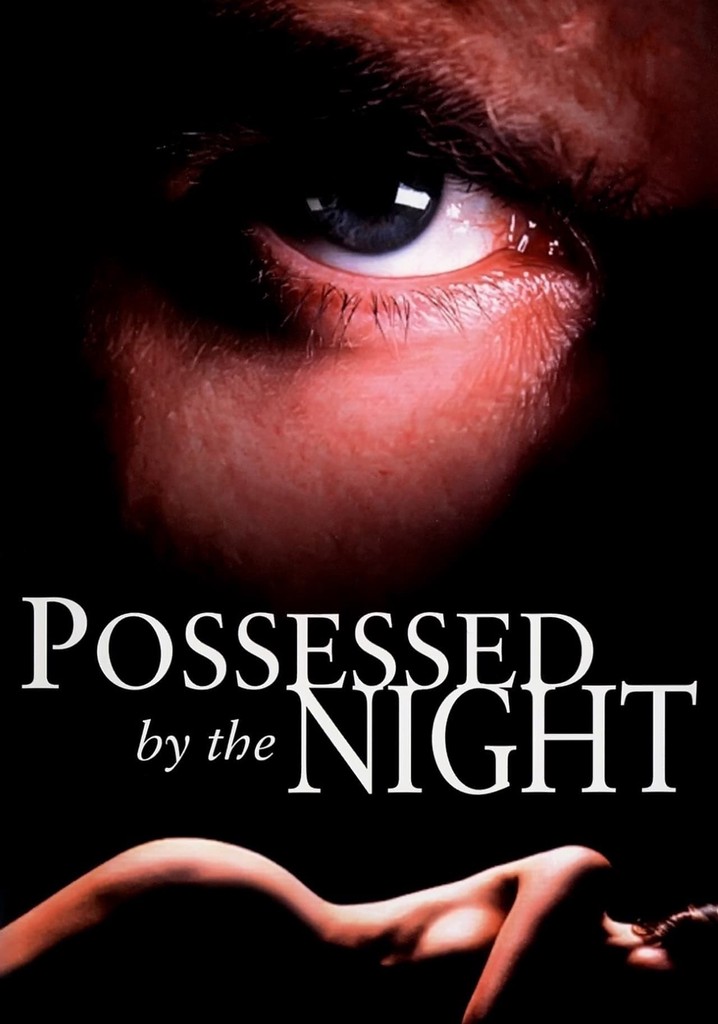 Possessed by the Night poster