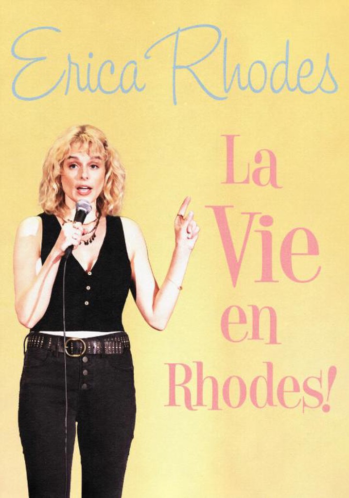 Erica Rhodes: La Vie en Rhodes poster