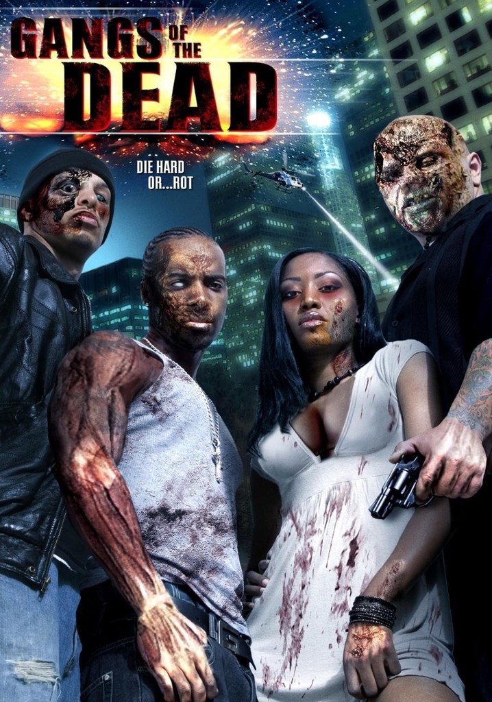 Gangs of the Dead poster
