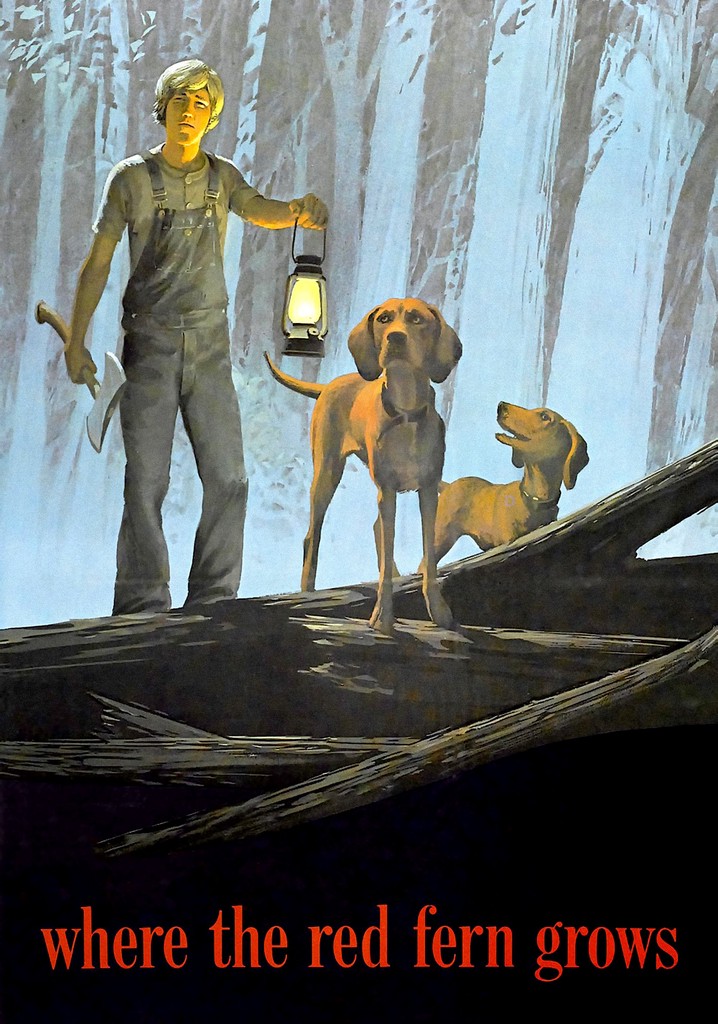 Where the Red Fern Grows poster