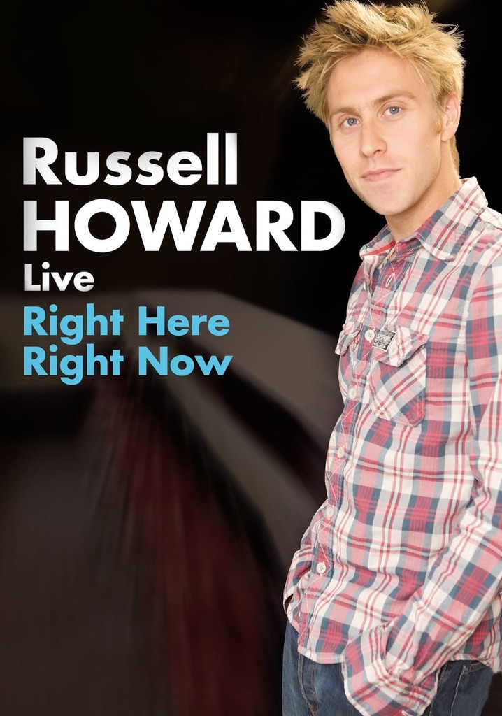 Russell Howard: Right Here Right Now poster