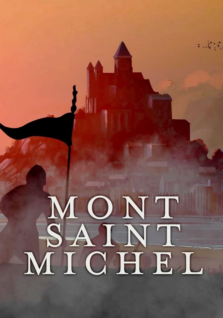 Mont Saint-Michel: The Enigmatic Labyrinth poster