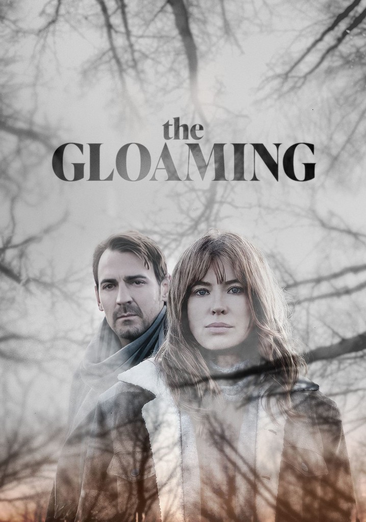 The Gloaming poster