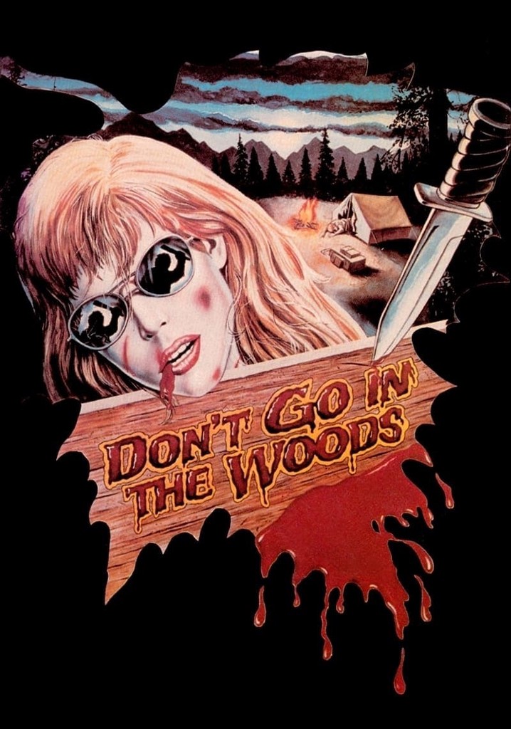 Don't Go in the Woods poster