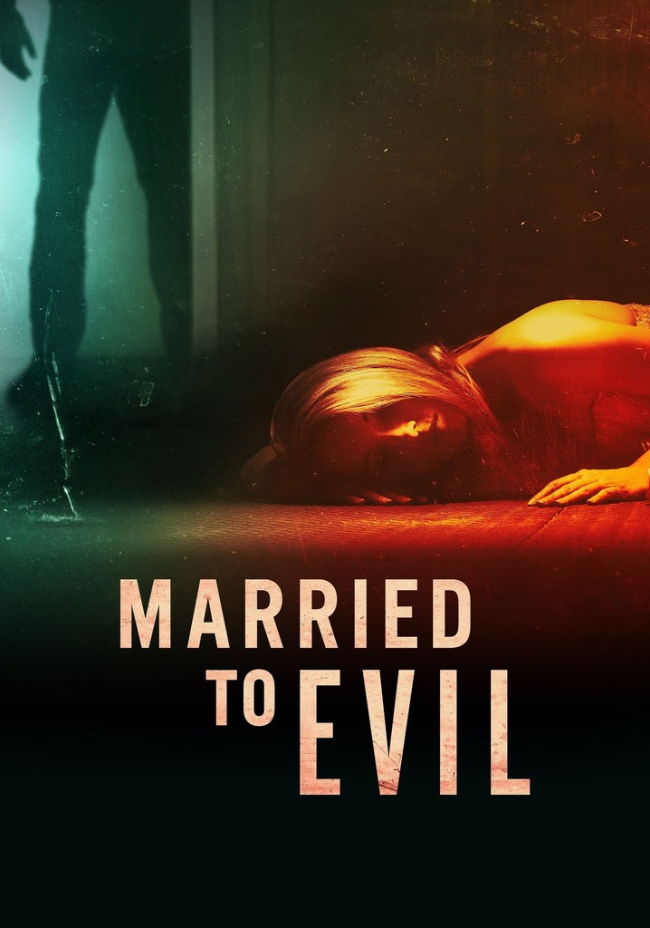 Married To Evil poster