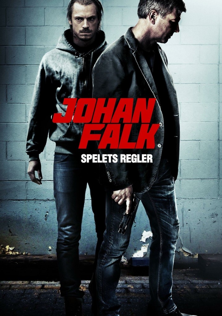 Johan Falk: Spelets regler poster