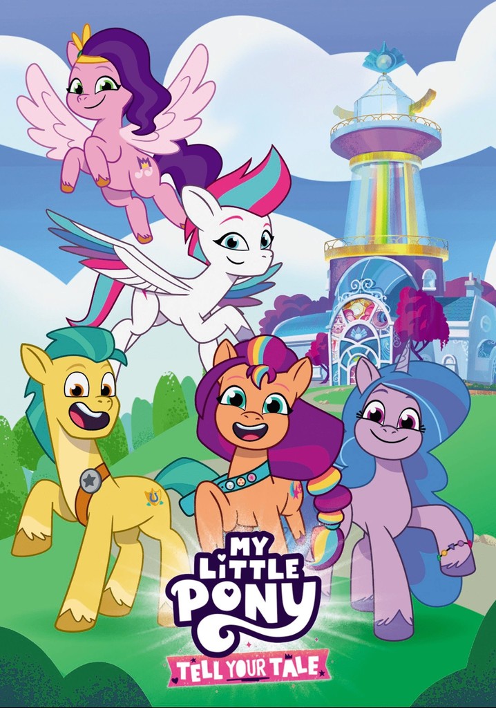 My Little Pony: Tell Your Tale poster