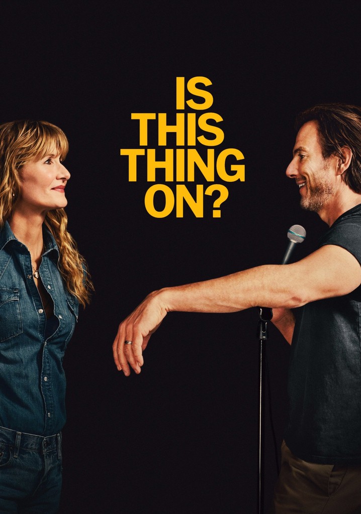 Is This Thing On? poster