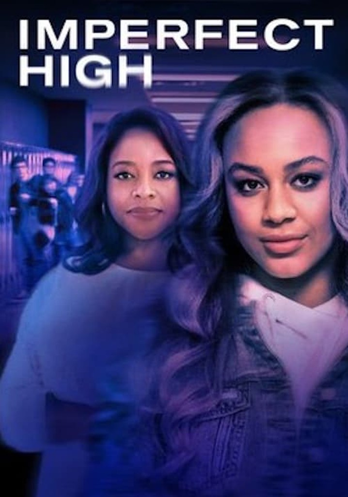 Imperfect High poster