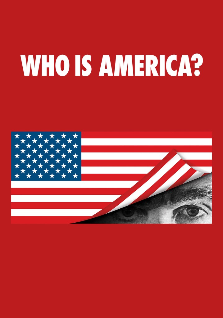 Who Is America? poster