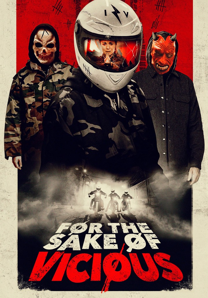 For the Sake of Vicious poster