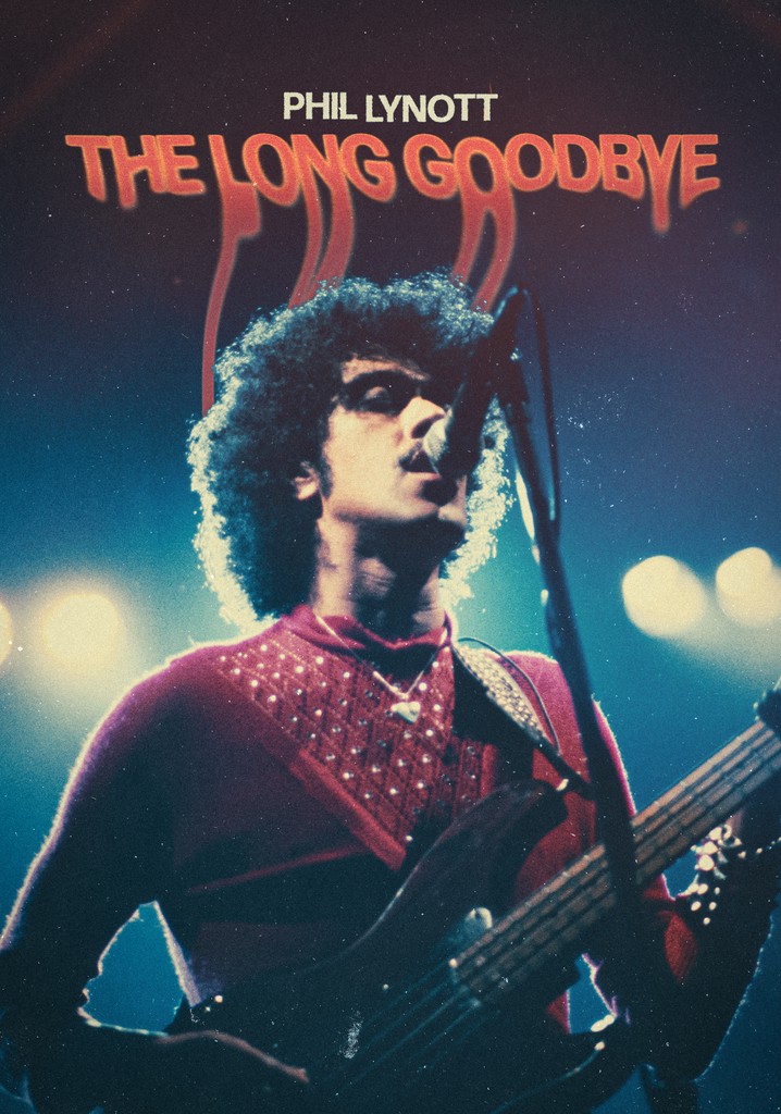 Phil Lynott: The Long Goodbye poster