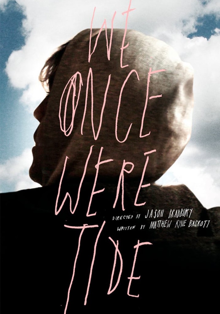 We Once Were Tide poster