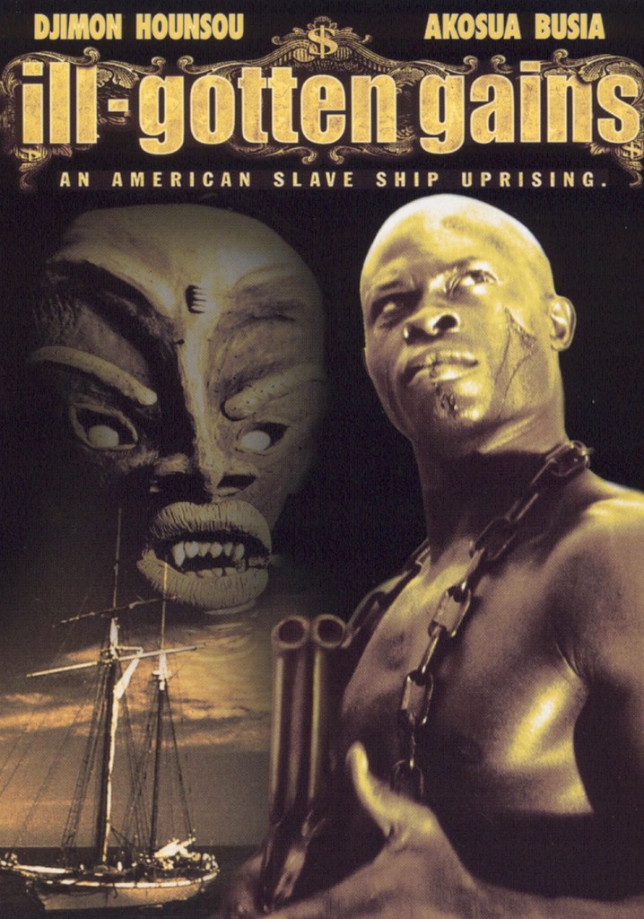 Ill Gotten Gains poster