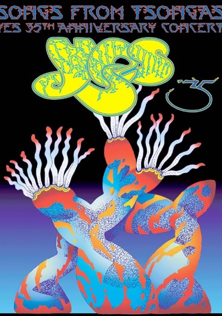 Yes: Songs From Tsongas - 35th Anniversary Concert poster