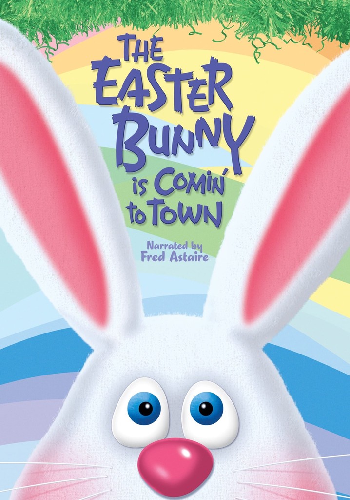 The Easter Bunny Is Comin' to Town poster