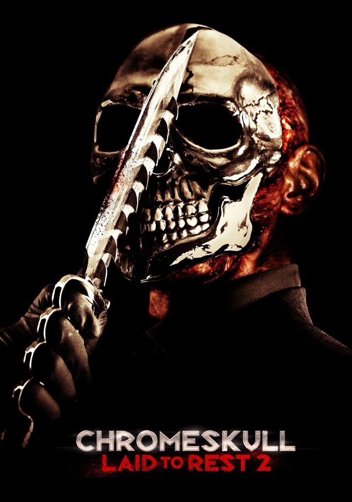 ChromeSkull: Laid to Rest 2 poster