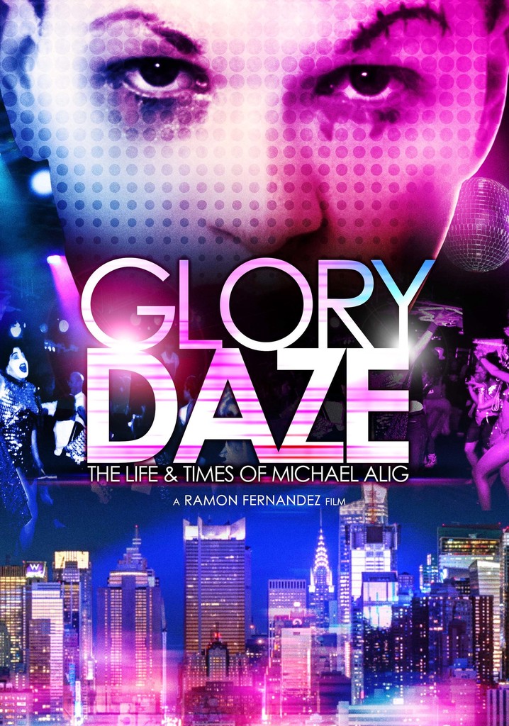 Glory Daze: The Life and Times of Michael Alig poster