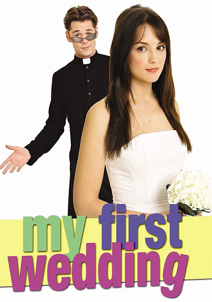 My First Wedding poster