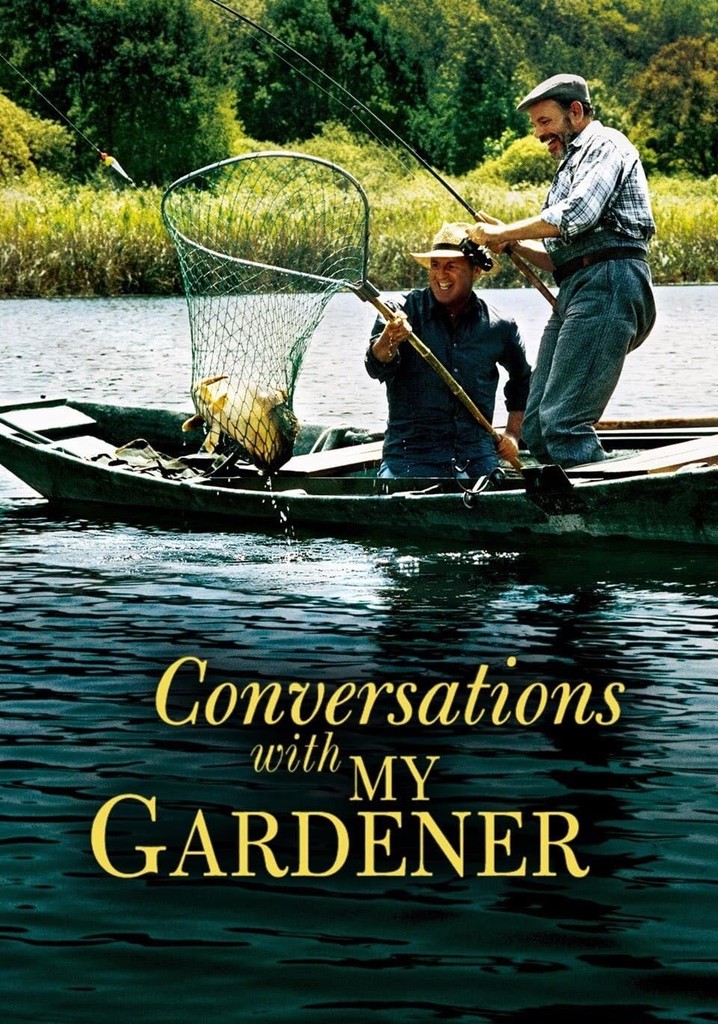 Conversations with My Gardener poster