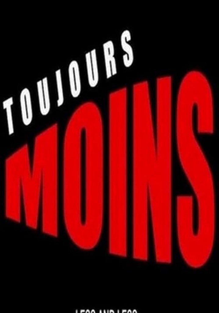 Toujours moins poster