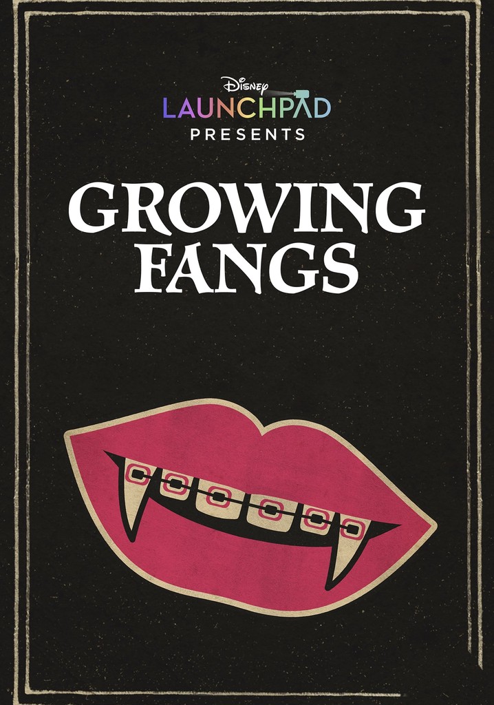 Growing Fangs poster