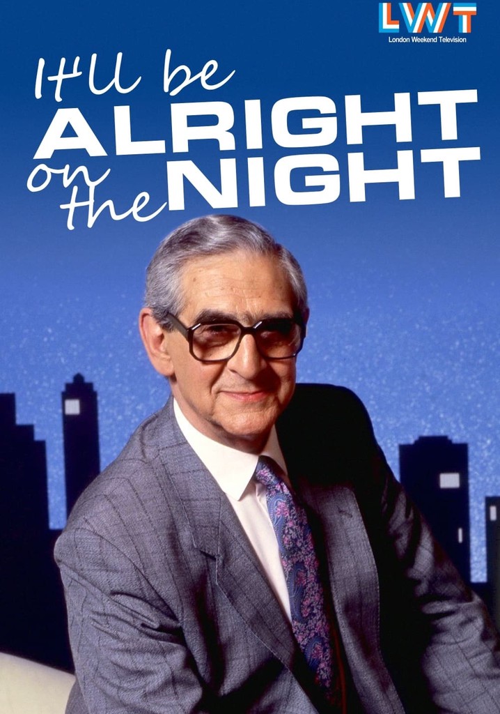 It'll be Alright on the Night poster