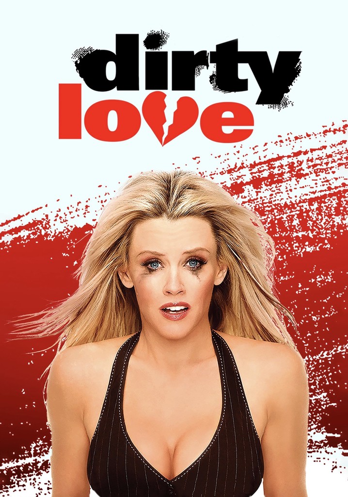 Dirty Love poster