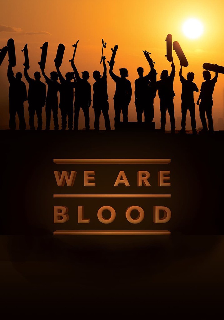 We Are Blood poster