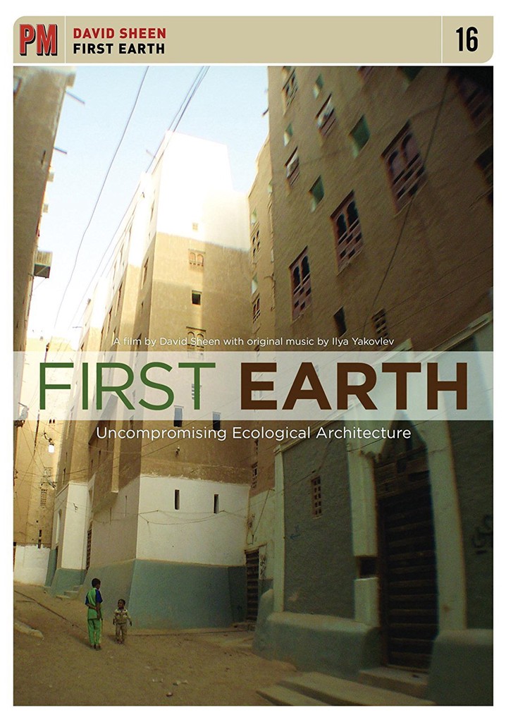 First Earth: Uncompromising Ecological Architecture poster