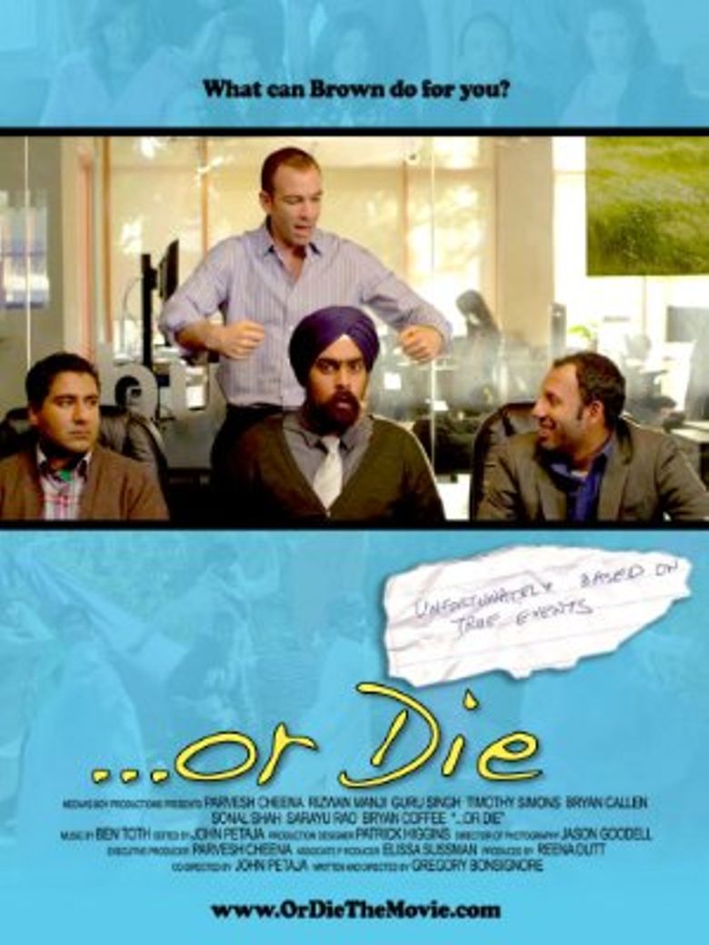 ...Or Die poster