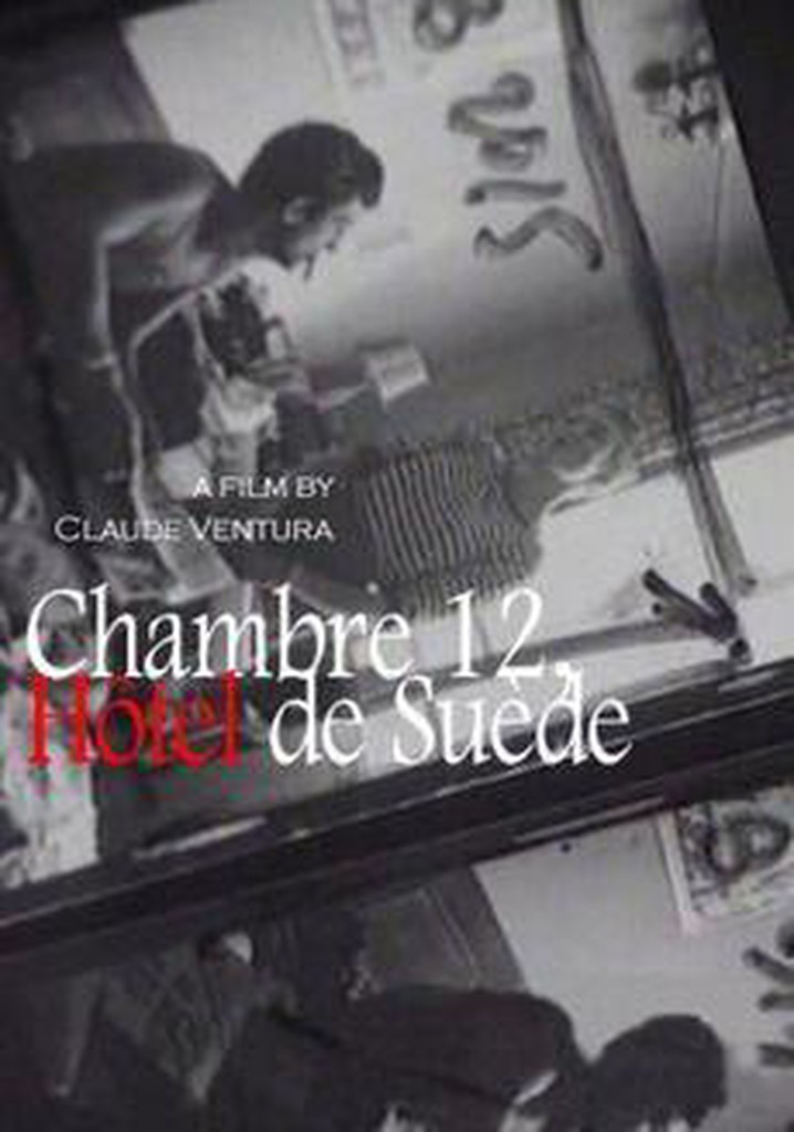 Chambre 12, Hôtel de Suède poster