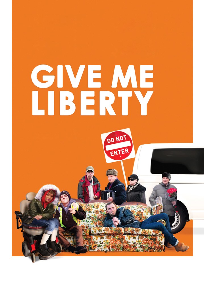 Give Me Liberty poster