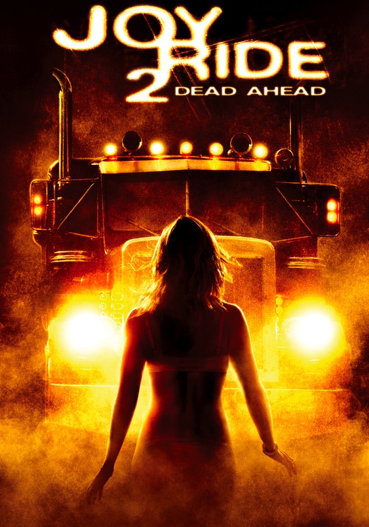 Joy Ride 2: Dead Ahead poster