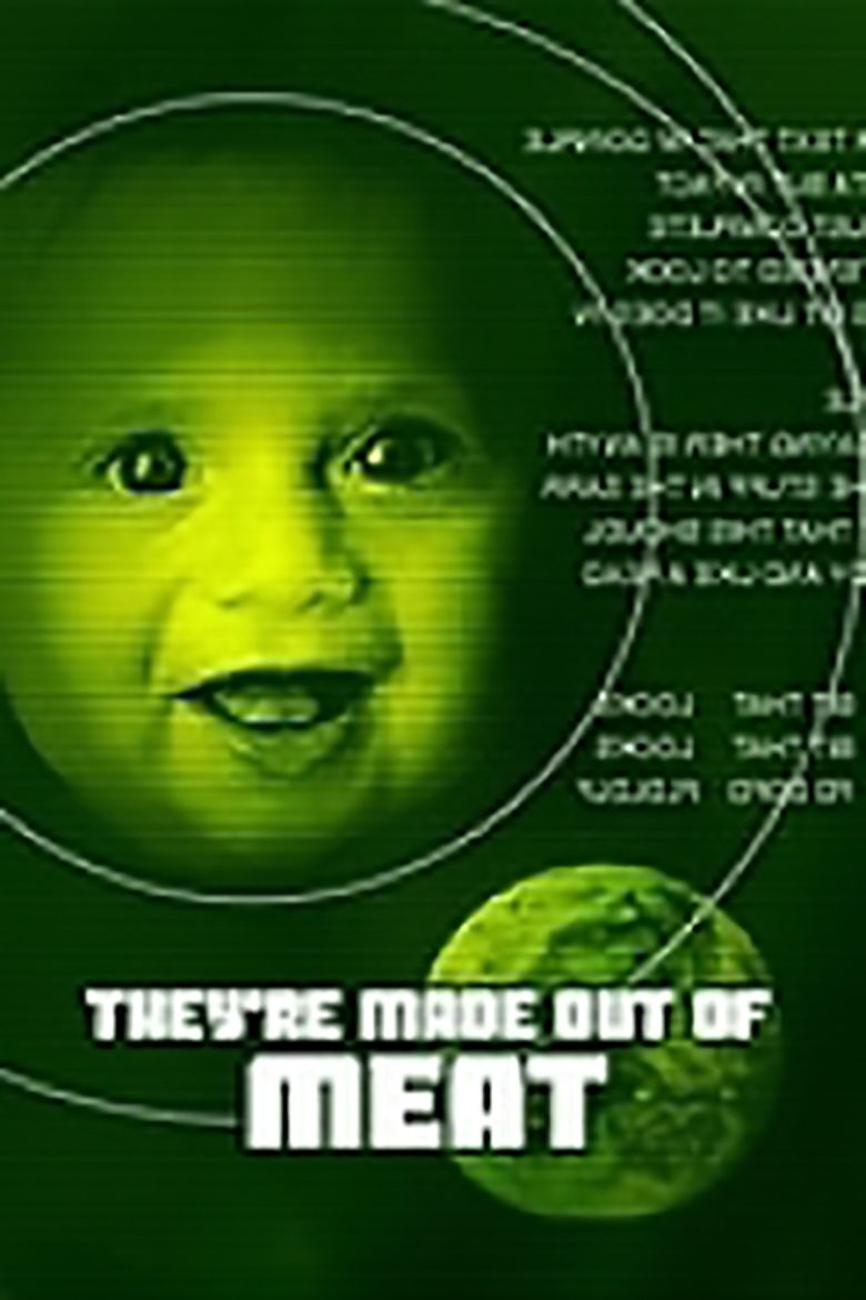 They're Made Out of Meat poster