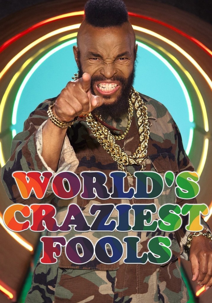 World's Craziest Fools poster