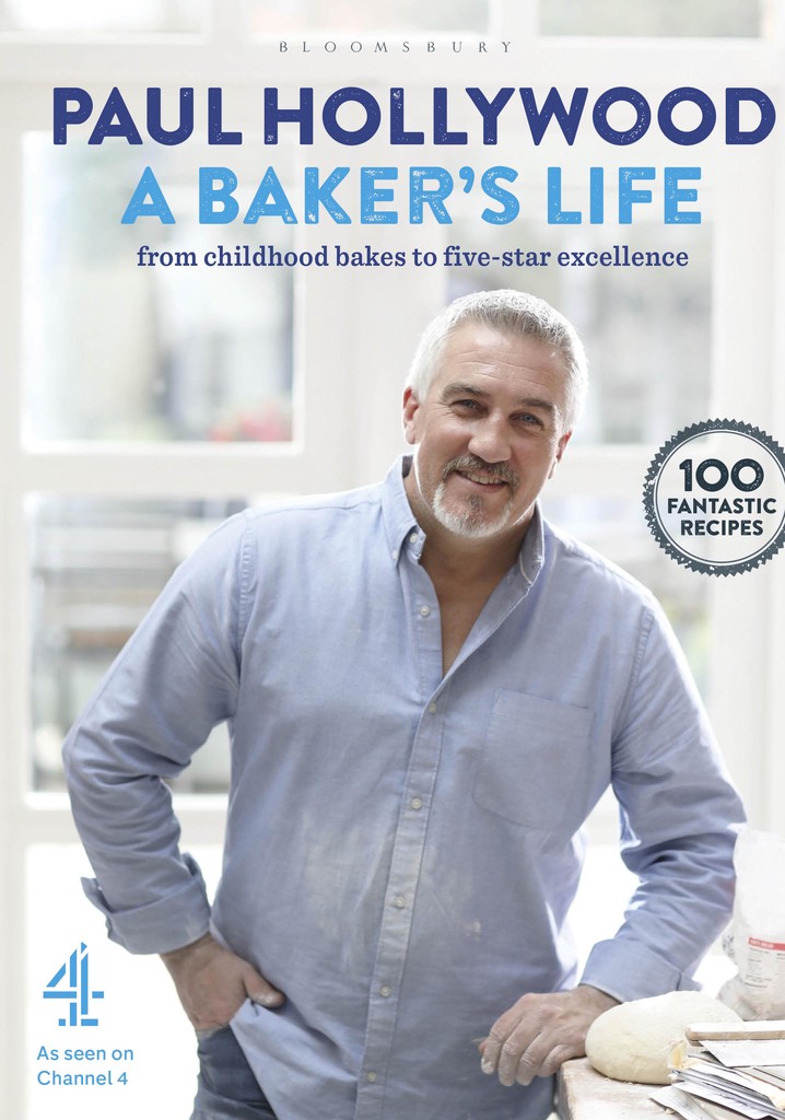 Paul Hollywood: A Baker's Life poster
