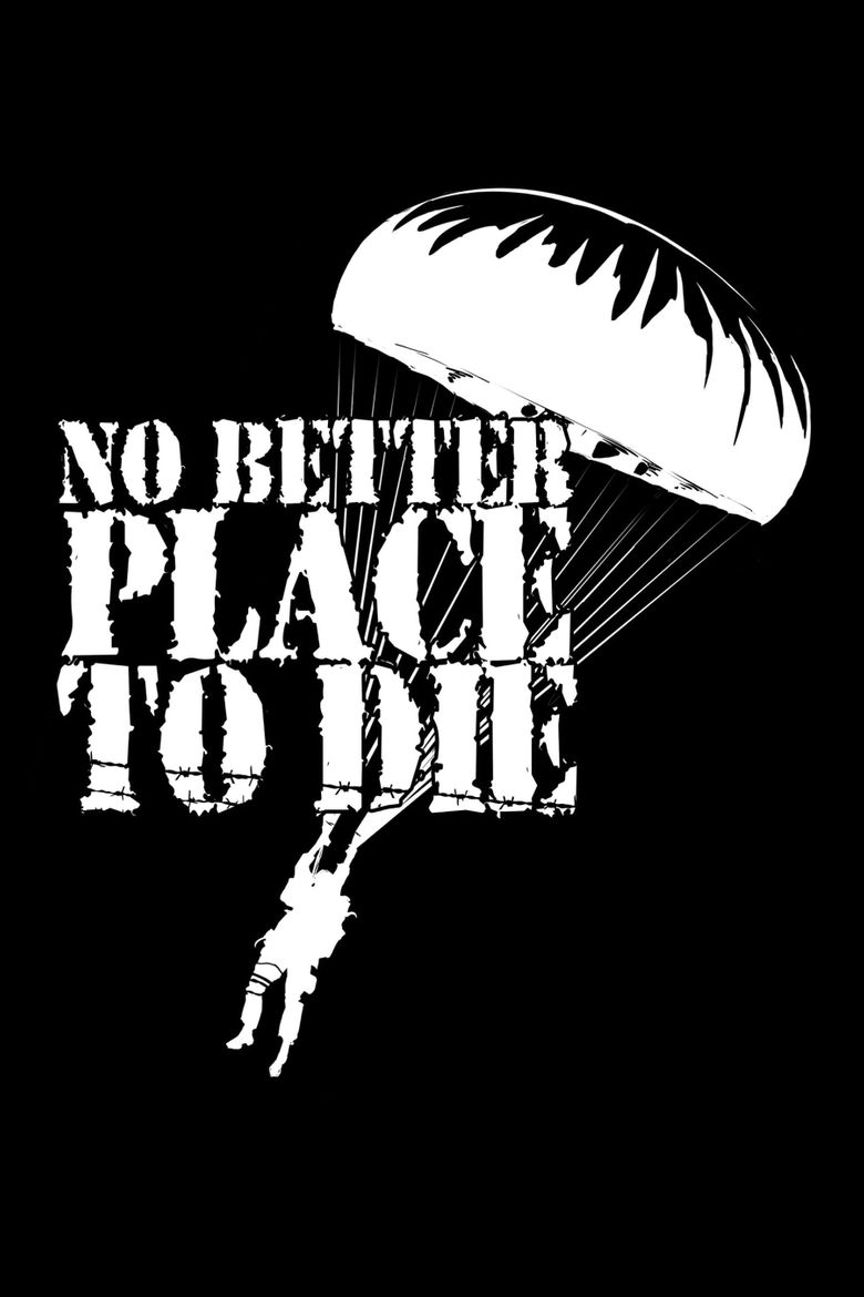 No Better Place to Die poster