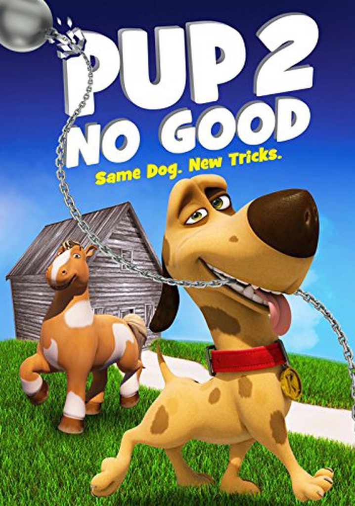 Pup 2 No Good poster