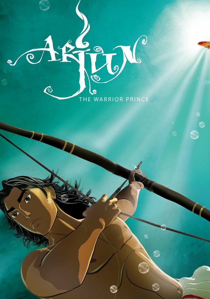Arjun: The Warrior Prince poster