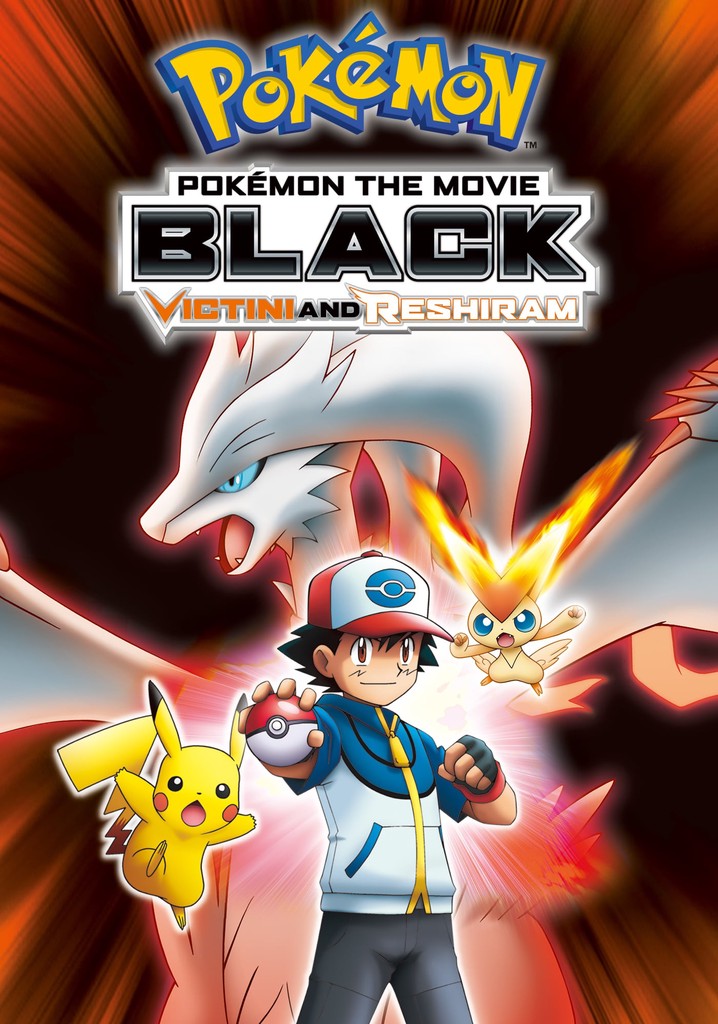 Pokémon the Movie: Black - Victini and Reshiram poster