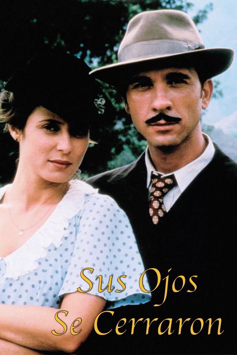 Sus ojos se cerraron y el mundo sigue andando poster