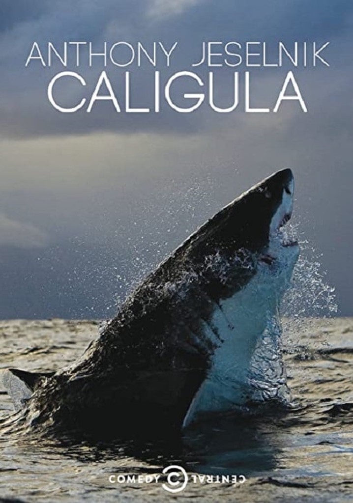 Anthony Jeselnik: Caligula poster