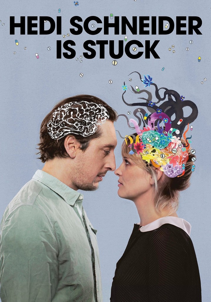 Hedi Schneider Is Stuck poster