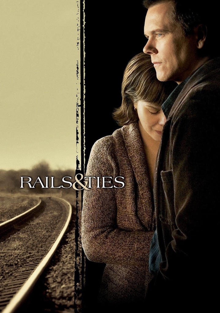 Rails & Ties poster