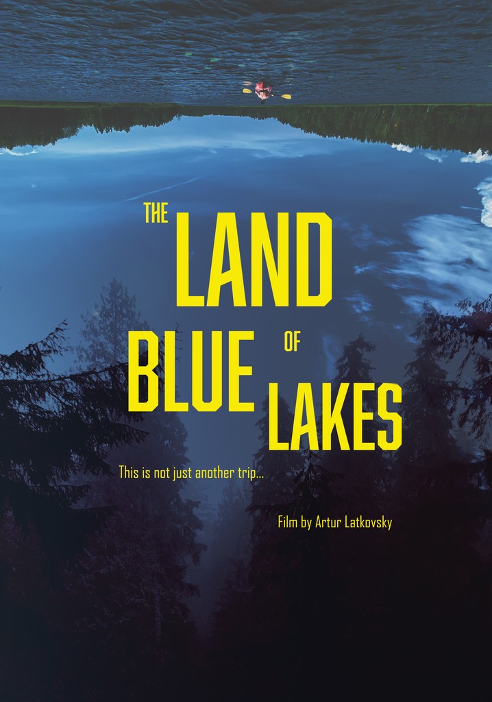 The Land of Blue Lakes poster